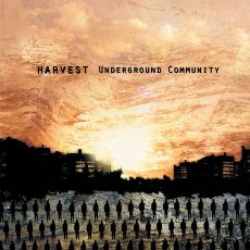 Harvest - Underground Community - CD Cover