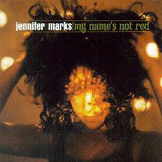 Jennifer Marks - My Name's Not Red CD Cover