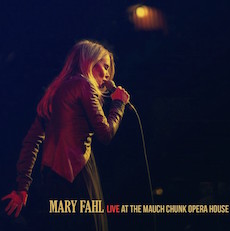 Mary Fahl - Live at the Mauch Chunk Opera House - Cover Artwork