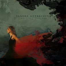 Sandra McCracken - Desire Like Dynamite - CD Cover Artwork