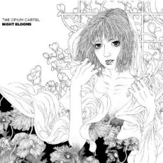 The Opium Cartel - Night Blooms - CD Cover