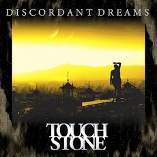 Touchstone - Discordant Dreams - CD Cover