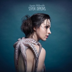 Agnès Milewski - Seven Demons - Album Cover