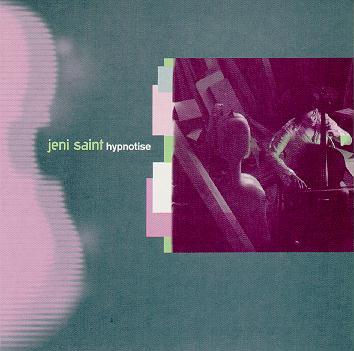 Jeni Saint Hypnotise CD cover - click to visit artist's website