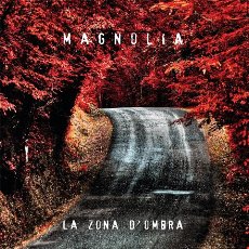 Magnolia - La Zona D