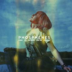 Phosphenes - Fund Us Where We're Hiding - CD Cover