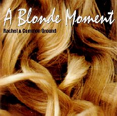 A Blonde Moment CD Cover