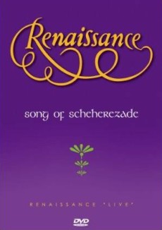 Renaissance - Song of Scheherezade Renaissance Live - DVD Cover