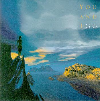 You And I — Go