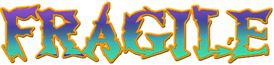fragile